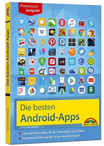 Imagen de archivo de Die besten Android Apps: Fr dein Smartphone und Tablet - aktuell zu Android 7 und 8 a la venta por medimops