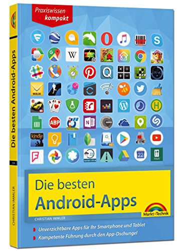 Stock image for Die besten Android Apps: Fr dein Smartphone und Tablet - aktuell zu Android 7 und 8 for sale by medimops