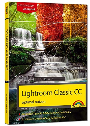 Beispielbild fr Lightroom Classic CC - optimal nutzen: optimal nutzen zum Verkauf von Ammareal