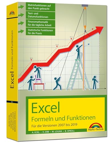 Imagen de archivo de Excel Formeln und Funktionen fr 2019, 2016, 2013, 2010 und 2007: - neueste Version. Topseller Vorauflage a la venta por medimops