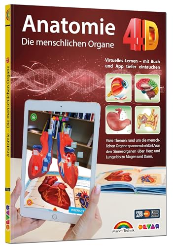 Stock image for Anatomie 4D - die menschlichen Organe mit APP zum virtuellen Rundgang -Language: german for sale by GreatBookPrices