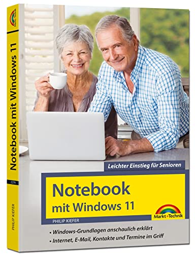 Beispielbild fr Notebook mit Windows 11: Leichter Einstieg fr Senioren. Ohne Vorkenntnisse - groe Schrift und komplett in Farbe zum Verkauf von Revaluation Books