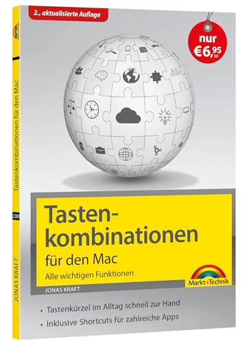 Beispielbild fr Tastenkombinationen fr den Mac - macOS Monterey - Alle wichtigen Tastenkrzel Funktionen - fr alle macOS Versionen geeignet zum Verkauf von GreatBookPrices