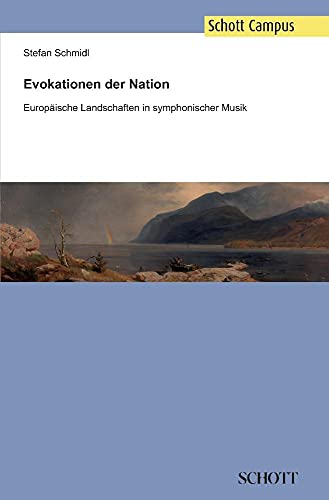 9783959831222: Evokationen der Nation: Europische Landschaften in symphonischer Musik