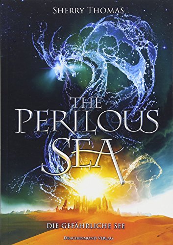 Beispielbild fr The Perilous Sea: Die gefhrliche See - Elemente-Trilogie Band 2 zum Verkauf von medimops