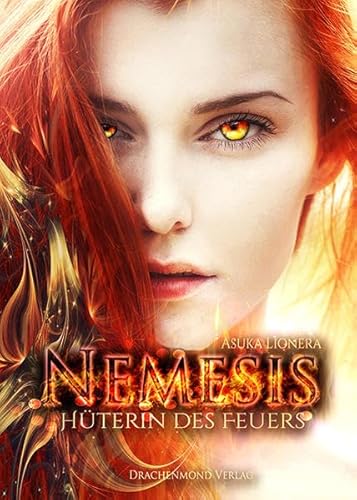 Stock image for Nemesis: Hterin des Feuers for sale by medimops