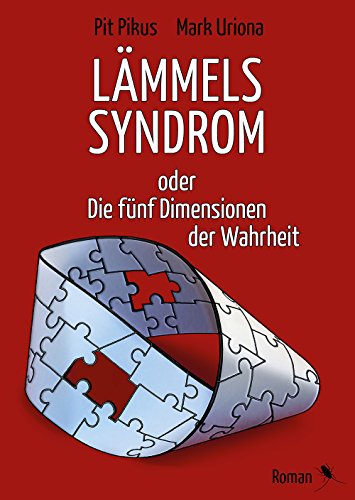 Stock image for Lmmels Syndrom: oder Die fnf Dimensionen der Wahrheit (Edition Periplaneta) for sale by medimops