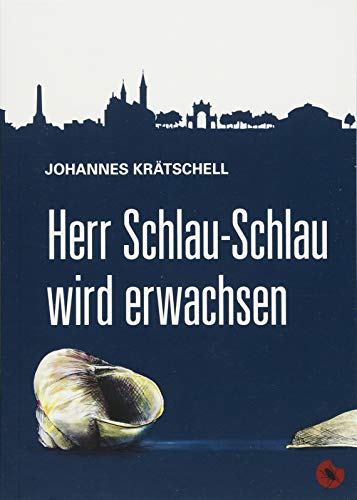 Beispielbild fr Herr Schlau-Schlau wird erwachsen: Roman (Edition Periplaneta) zum Verkauf von medimops
