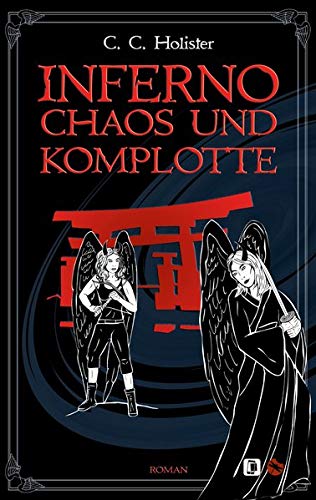 Beispielbild fr Inferno, Chaos und Komplotte: Roman (Edition Drachenfliege) zum Verkauf von medimops