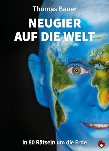 Imagen de archivo de Neugier auf die Welt: In 80 Rätseln um die Erde a la venta por WorldofBooks