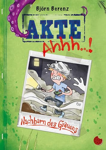 9783959962315: Akte Ahhh...! (1): Nachbarn des Grauens