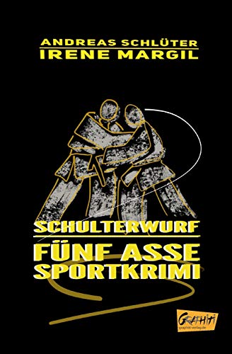 Stock image for Fnf Asse - Schulterwurf: Sportkrimi (Fnf Asse / Sportkrimis) for sale by medimops