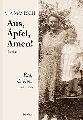 Beispielbild fr Aus, pfel, Amen (2) Ria, de Kloa 1948 bis 1951 zum Verkauf von medimops