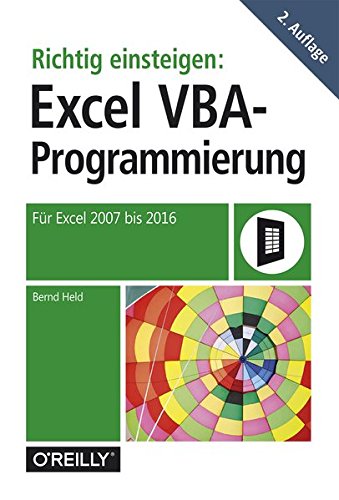 Beispielbild fr Richtig einsteigen: Excel-VBA-Programmierung: Fr Microsoft Excel 2007 bis 2016 zum Verkauf von medimops