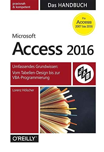 9783960090113: Access 2016 - Das Handbuch (Fr Access 2007 bis 2016)