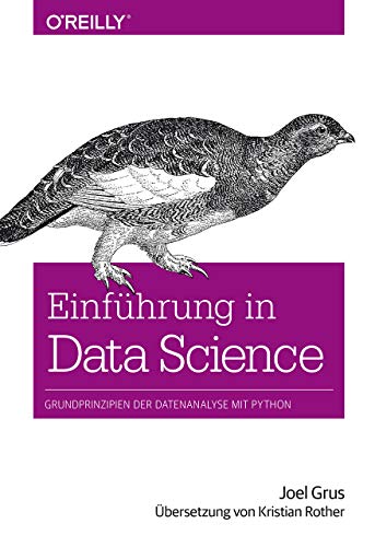 9783960090212: Einfhrung in Data Science: Grundprinzipien der Datenanalyse mit Python