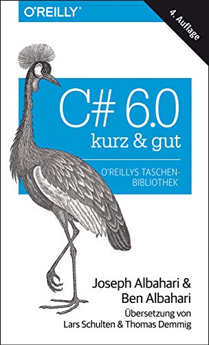 Stock image for C# 6.0 - kurz & gut for sale by medimops