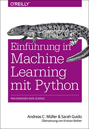 Beispielbild fr Einfhrung in Machine Learning mit Python: Praxiswissen Data Science zum Verkauf von medimops