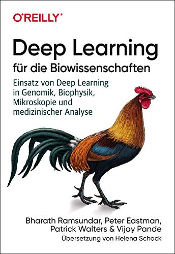 Beispielbild fr Deep Learning fr die Biowissenschaften: Einsatz von Deep Learning in Genomik, Biophysik, Mikroskopie und medizinischer Analyse (Animals) zum Verkauf von medimops