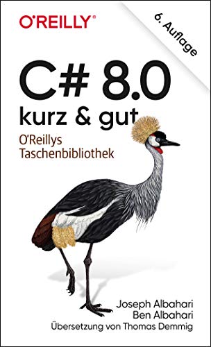Stock image for C# 8.0 ? kurz & gut for sale by medimops