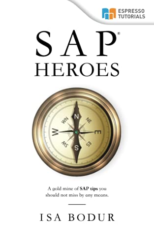 Beispielbild fr SAP Heroes - amazing SAP tips in a nutshell zum Verkauf von Lucky's Textbooks