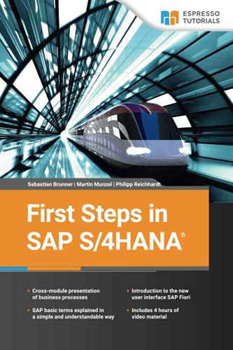 Stock image for First Steps in SAP S/4HANA for sale by ThriftBooks-Atlanta