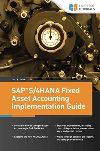 Beispielbild fr SAP S/4HANA Fixed Asset Accounting Implementation Guide zum Verkauf von medimops