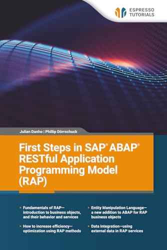 Stock image for First Steps in SAP ABAP RESTful Application Programming Model (RAP) for sale by California Books