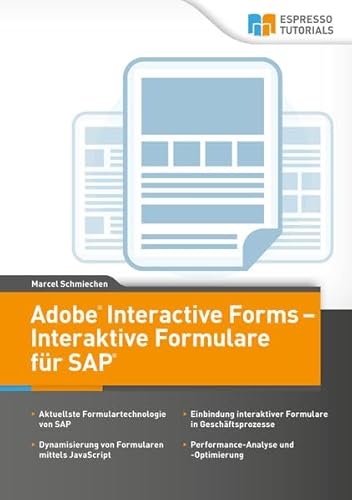 Beispielbild fr Adobe Interactive Forms - Interaktive Formulare in SAP zum Verkauf von medimops