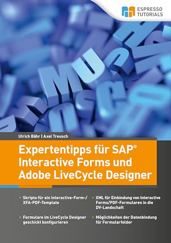 Beispielbild fr Expertentipps fr SAP Interactive Forms und Adobe LiveCycle Designer zum Verkauf von Revaluation Books