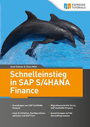 Stock image for Schnelleinstieg in SAP S/4HANA Finance for sale by medimops