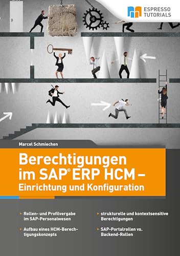Stock image for Berechtigungen im SAP ERP HCM - Einrichtung und Konfiguration -Language: german for sale by GreatBookPrices
