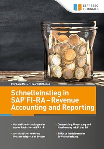 Stock image for Schnelleinstieg in SAP FI-RA - Revenue Accounting and Reporting for sale by Reuseabook