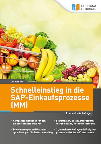 Beispielbild fr Schnelleinstieg in die SAP-Einkaufsprozesse (MM) -Language: german zum Verkauf von GreatBookPrices