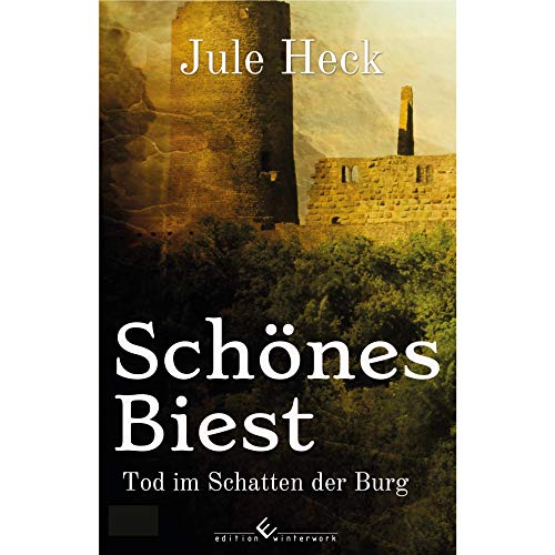Stock image for Tod im Schatten der Burg - Sch�nes Biest -Language: german for sale by GreatBookPrices