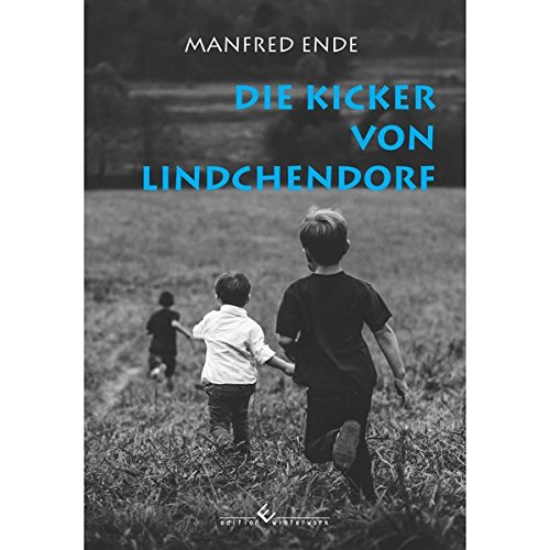 Stock image for Die Kicker von Lindchendorf for sale by medimops