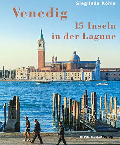 Beispielbild fr Venedig - 15 Inseln in der Lagune zum Verkauf von medimops