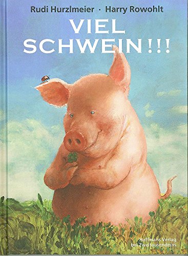 Stock image for Viel Schwein!!! for sale by medimops
