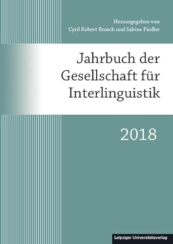 Beispielbild fr Jahrbuch der Gesellschaft fr Interlinguistik 2018 zum Verkauf von medimops