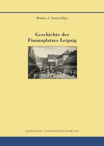 9783960234470: Geschichte des Finanzplatzes Leipzig: 24