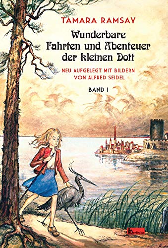 Stock image for Wunderbare Fahrten und Abenteuer der kleinen Dott -Language: german for sale by GreatBookPrices