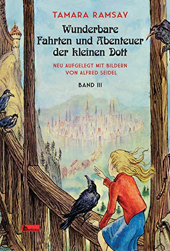 Stock image for Wunderbare Fahrten und Abenteuer der kleinen Dott for sale by Blackwell's