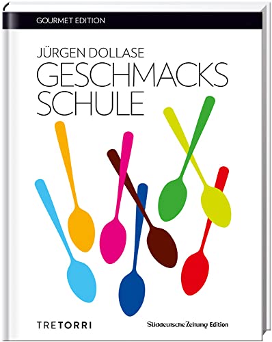 Stock image for SZ Gourmet Edition: Geschmacksschule for sale by medimops