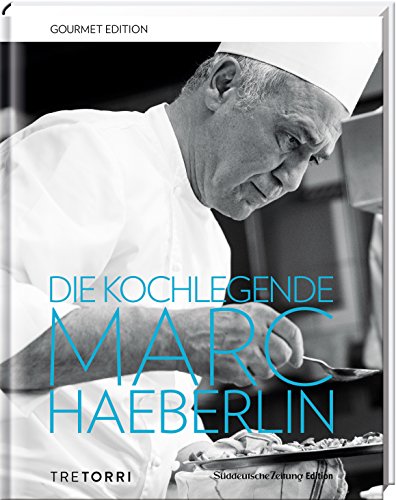 Stock image for SZ Gourmet Edition: Die Kochlegende Marc Haeberlin for sale by medimops