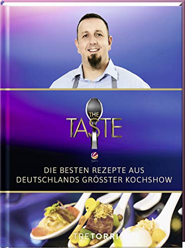9783960330622: The Taste: Die besten Rezepte aus Deutschlands grter Kochshow - Das Siegerbuch 2019