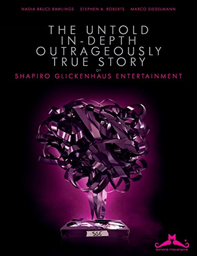 Stock image for The Untold, In-Depth, Outrageously True Story of Shapiro Glickenhaus Entertainment for sale by California Books