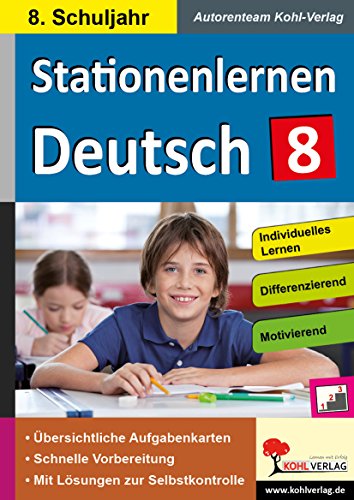 Beispielbild fr Stationenlernen Deutsch / Klasse 8: Kopiervorlagen mit drei Niveaustufen im 8. Schuljahr zum Verkauf von medimops