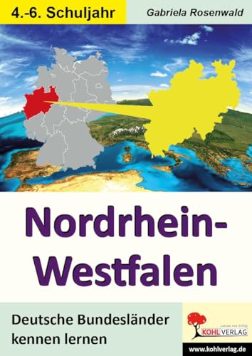 Beispielbild fr Deutsche Bundeslnder kennen lernen: Nordrhein-Westfalen -Language: german zum Verkauf von GreatBookPrices