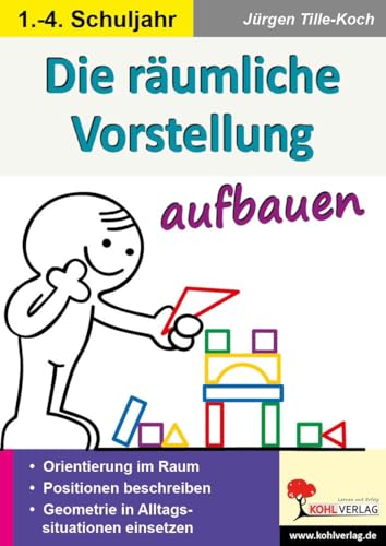 Beispielbild fr Die rumliche Vorstellung aufbauen -Language: german zum Verkauf von GreatBookPrices