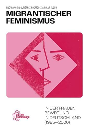 Imagen de archivo de Migrantischer Feminismus -Language: german a la venta por GreatBookPrices
